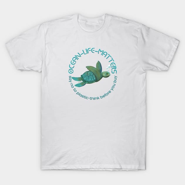 Ocean Life Matters T-Shirt by NMODesigns